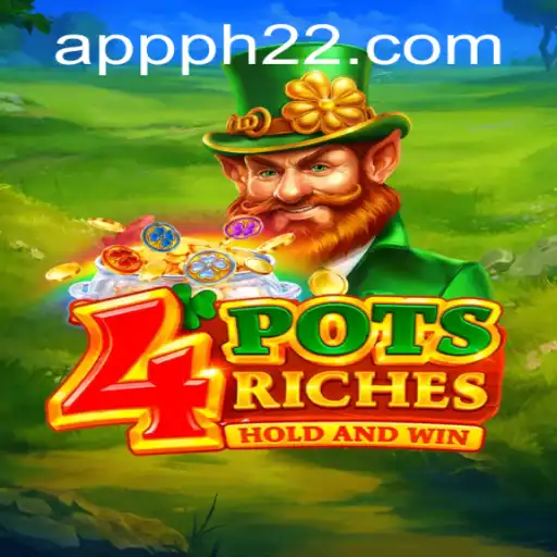 Discover the Excitement of 4potsriches with the Keyword PH22